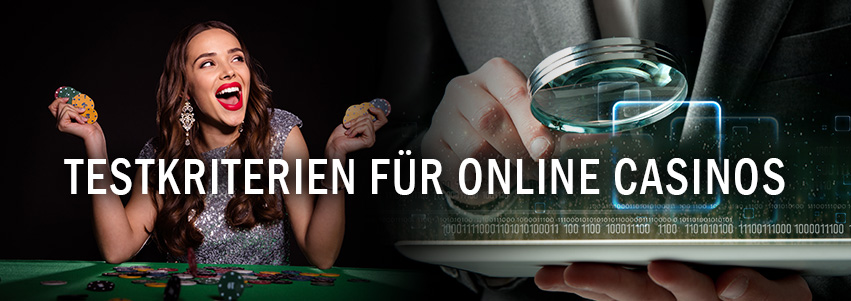Testkriterien fГјr Online Casinos